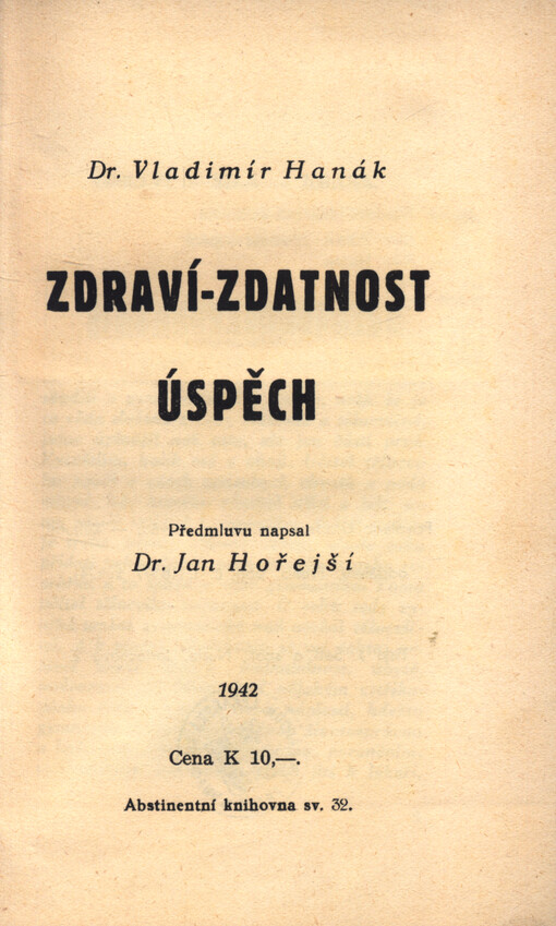 Zdraví - zdatnost - úspěch