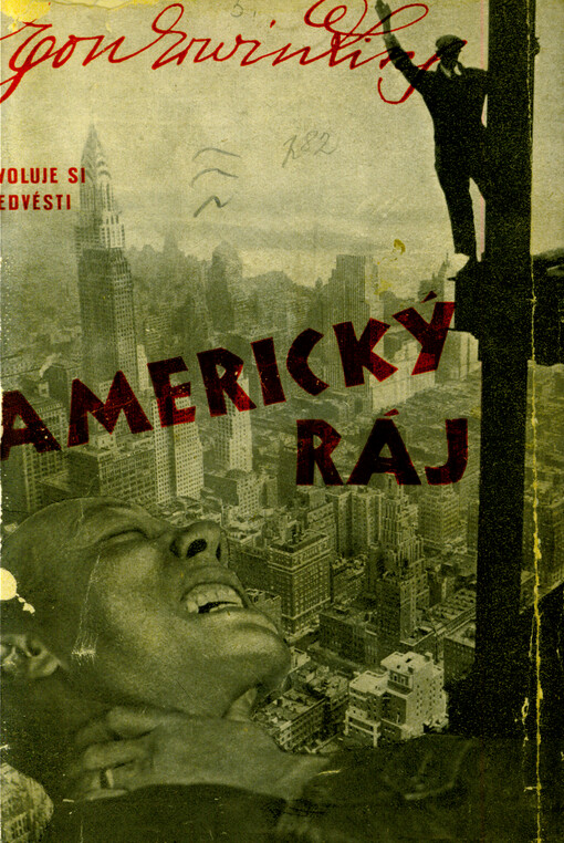 Egon Erwin Kisch dovoluje si předvésti Americký ráj