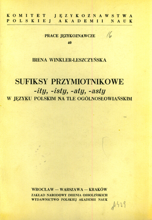 Sufiksy przymiotnikowe -ity, -isty, -aty, -asty w. języki polskim na tle ogólnosłowiańskim