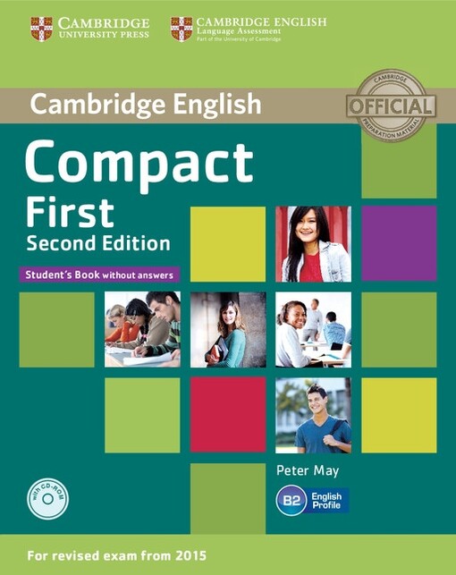 Cambridge English :compact first, student’s book without answers