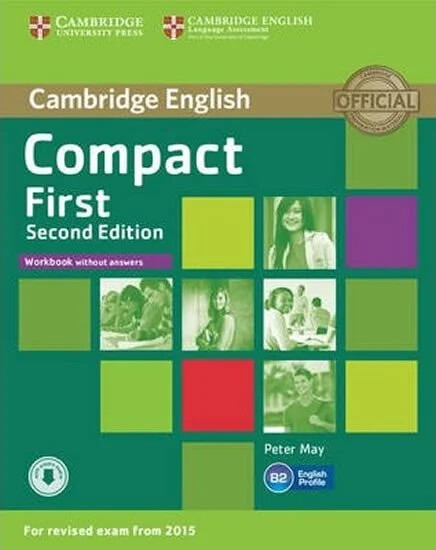 Cambridge English :compact first, workbook without answers