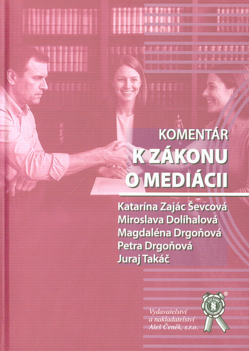 Komentár k zákonu o mediácii