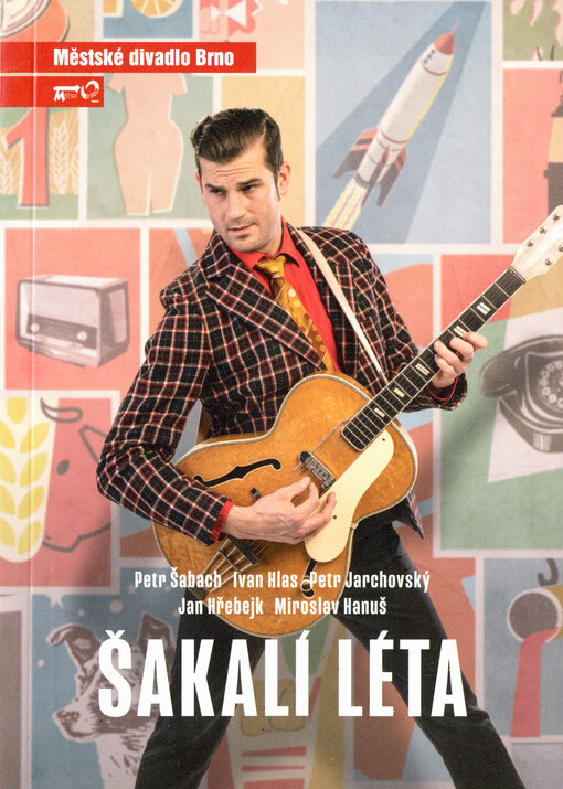 Petr Šabach, Ivan Hlas, Petr Jarchovský, Jan Hřebejk, Miroslav Hanuš, Šakalí léta : osmá inscenace osmdesáté sezóny 2024/2025 : premiéry 3. a 4. května 2025 na Hudební scéně