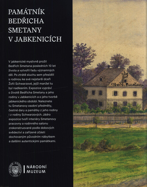 Památník Bedřicha Smetany v Jabkenicích