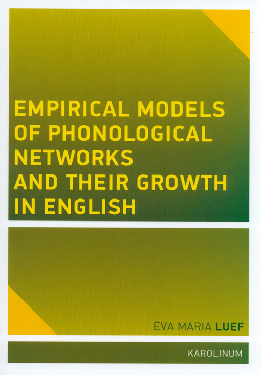 Empirical models of phonological networks and their growth in English
