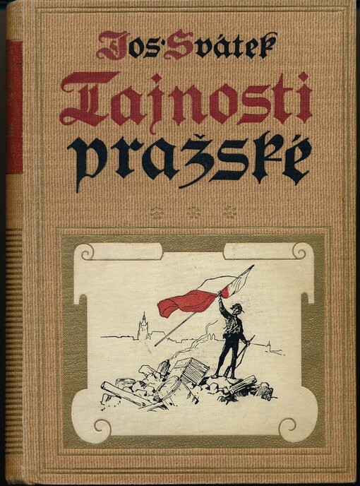 Tajnosti pražské :román z roku 1848