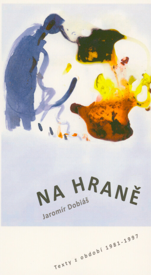 Na hraně : texty z období 1981-1997