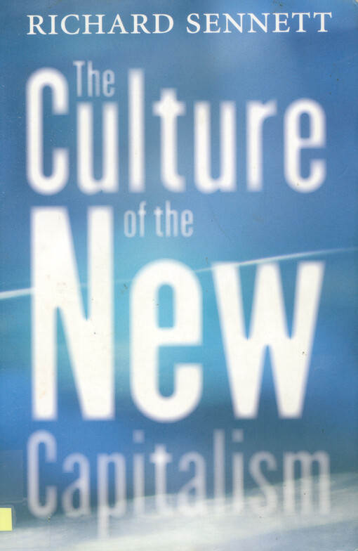 The culture of the new capitalism