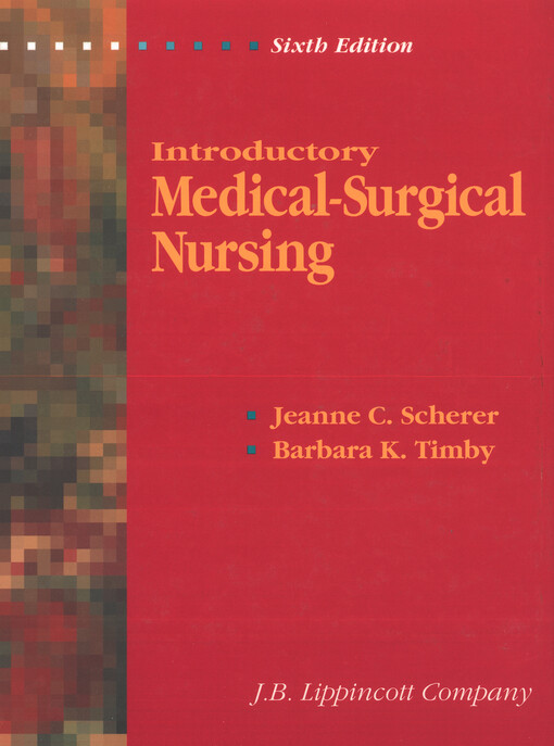 Introductory medical-surgical nursing