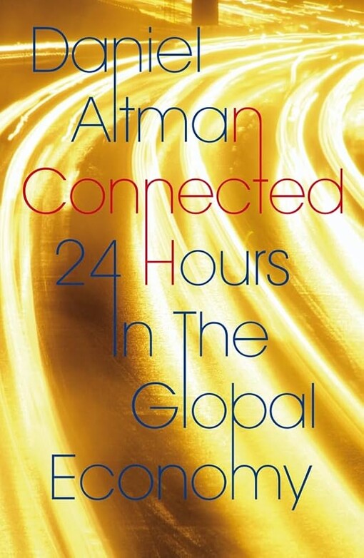 Connected :24 hours in the global economy