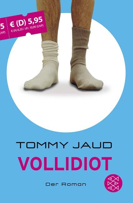 Vollidiot :der Roman