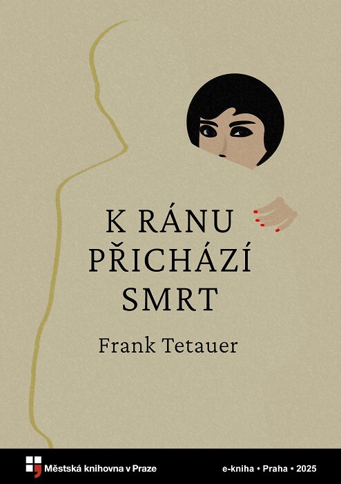 K ránu přichází smrt :román s variacemi