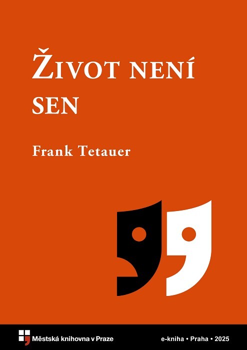 Život není sen :hra o životě a lásce Boženy Němcové ve třech dějstvích