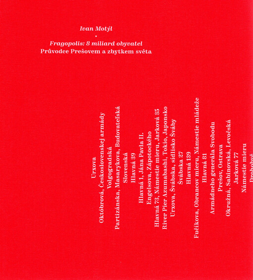 Fragopolis: 8 miliard obyvatel : průvodce Prešovem a zbytkem světa