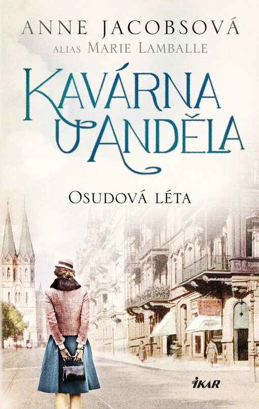 Kavárna U Anděla Osudová léta (2)