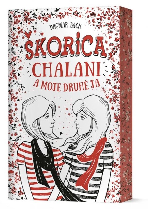 Škorica, chalani a moje druhé ja