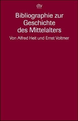 Bibliographie zur Geschichte des Mittelalters