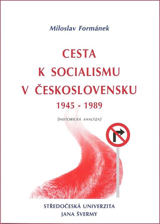 Cesta k socialismu v Československu 1945-1989
