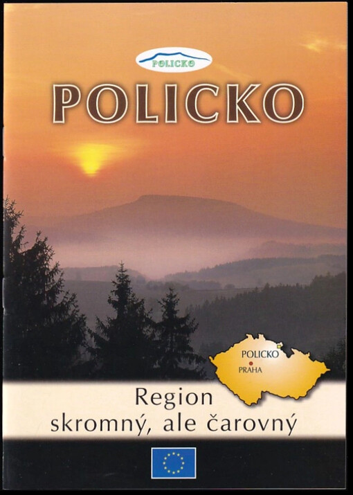 Policko : region skromný, ale čarovný