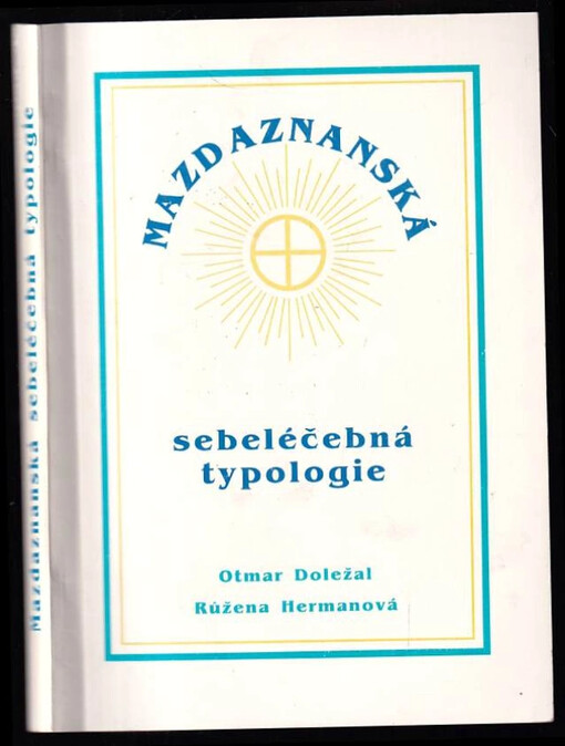 Mazdaznanská sebeléčebná typologie