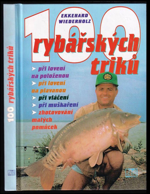 Sto rybářských triků