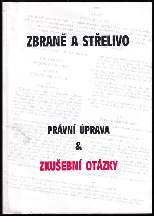 Zbraně a střelivo : právní úprava & zkušební otázky