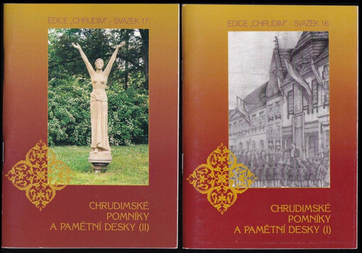 Chrudimské pomníky a pamětní desky : Díl 1-2