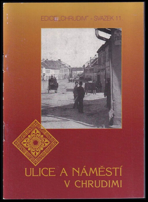 Ulice a náměstí v Chrudimi