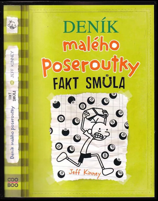 Deník malého poseroutky : Fakt smůla - 8