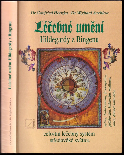 Léčebné umění Hildegardy z Bingenu /