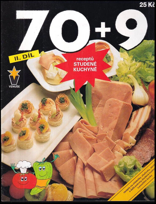 70+9 receptů studené kuchyně : 2. díl