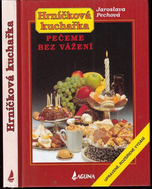 Hrníčková kuchařka : pečeme bez vážení
