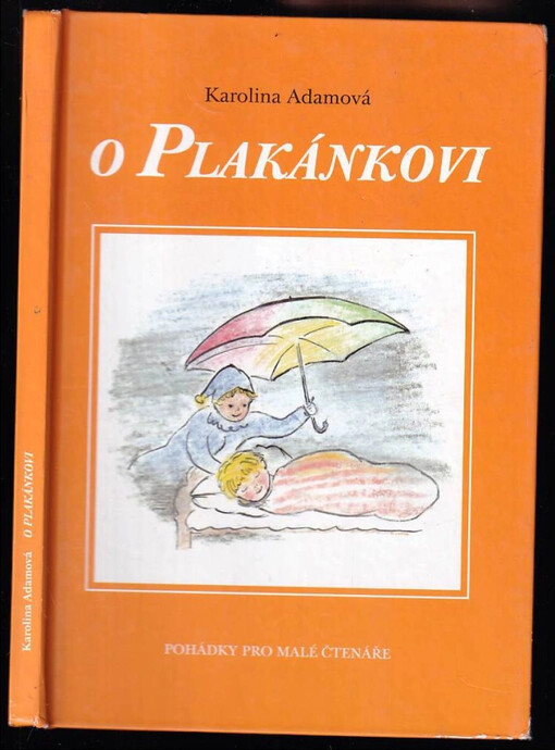 O Plakánkovi :pohádky pro malé čtenáře