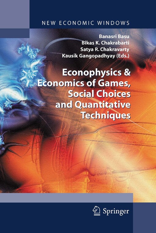 Econophysics and economics of games, social choices and quantitative techniques