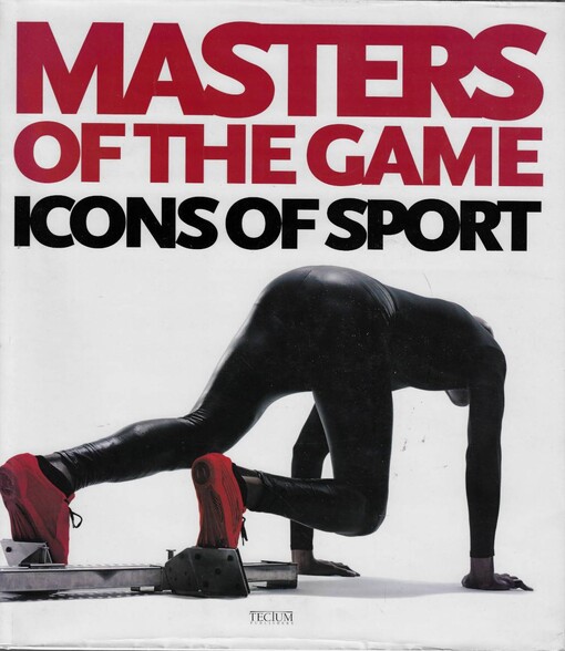Masters of the Game, Icons of Sport