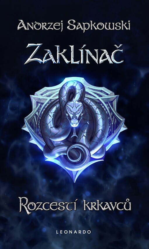 Zaklínač : román o Geraltovi. Rozcestí krkavců / Andrzej Sapkowski ; z polského originálu Andrzej Sapkowski: Rozdroże kruków ... přeložil Stanislav Komárek ; ilustrace Jana Komárková
