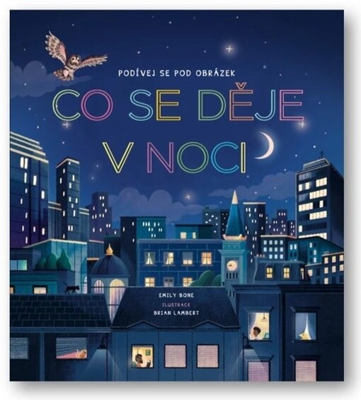 Podívej se pod obrázek Co se děje v noci