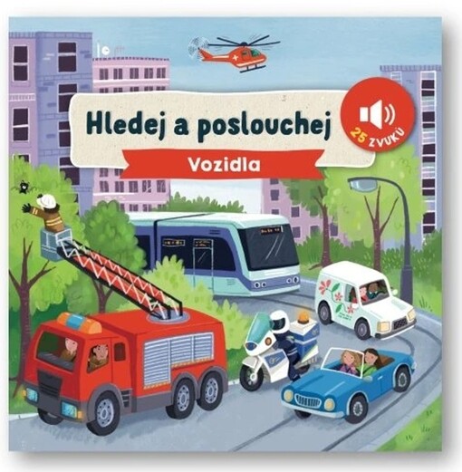 Hledej a poslouchej Vozidla