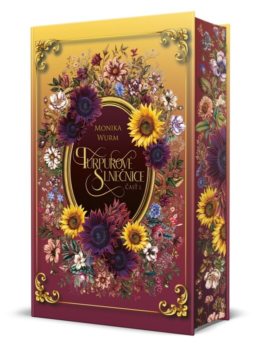 Purpurové slnečnice 1 (časť 1.)