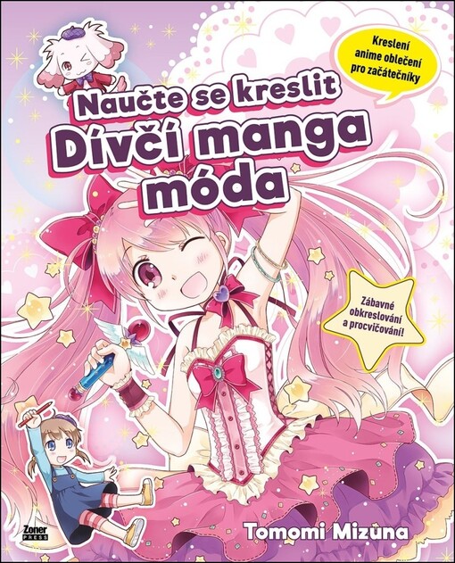 Naučte se kreslit : dívčí manga móda : kreslení anime oblečení pro začátečníky