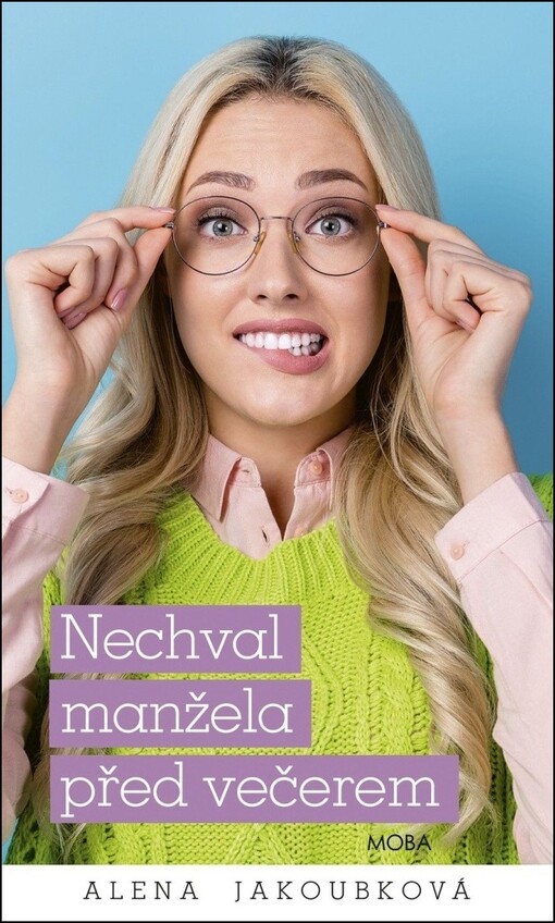 Nechval manžela před večerem