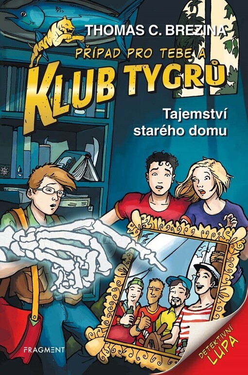 Klub Tygrů Tajemství starého domu
