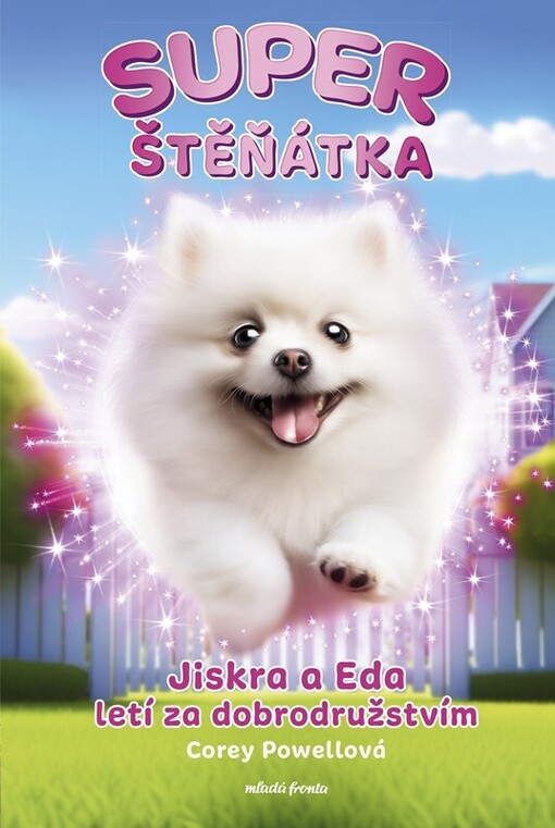 Jiskra a Eda letí za dobrodružstvím