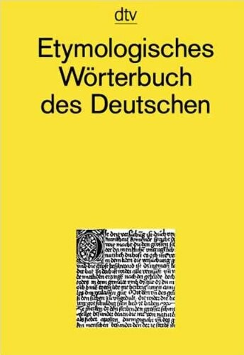 Etymologisches Wörterbuch des Deutschen