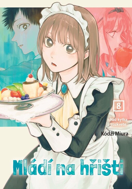 Mládí na hřišti Než kytka rozkvete (8)