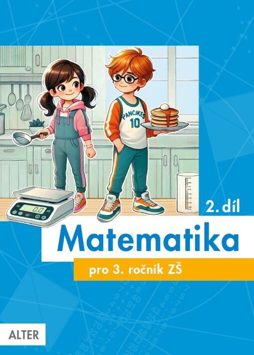 Matematika pro 3. ročník ZŠ 2. díl