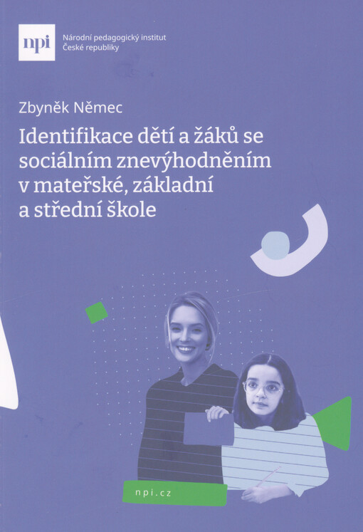 Identifikace dětí a žáků se sociálním znevýhodněním v mateřské, základní a střední škole