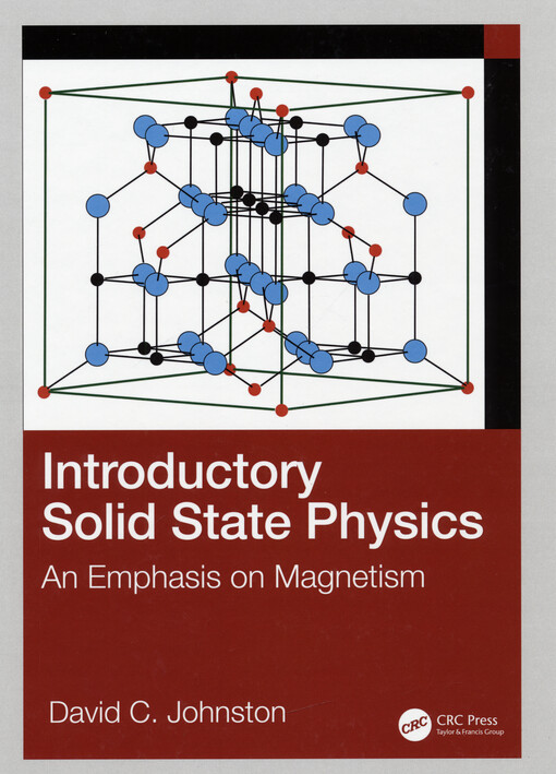 Introductory solid state physics : an emphasis on magnetism