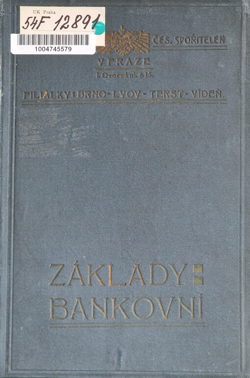 Základy bankovní : přípravná služební kniha pro úředníky a zřízence banky