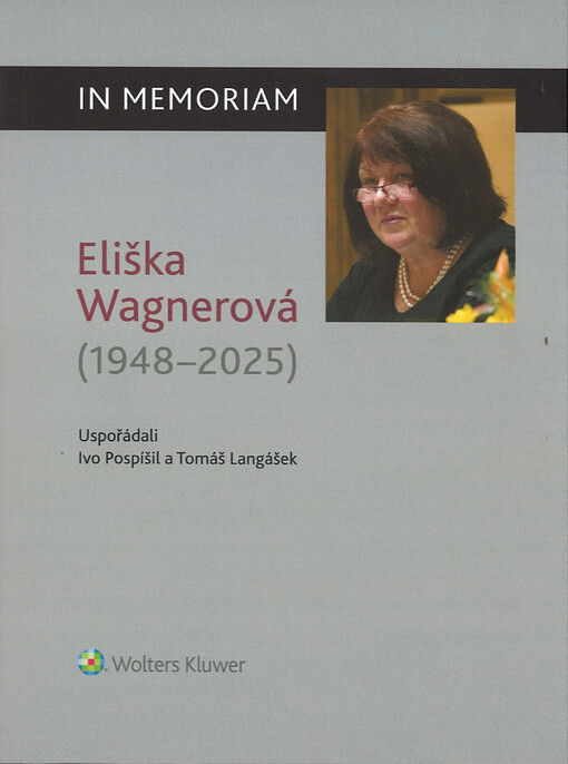 Eliška Wagnerová (1948-2025) : in memoriam